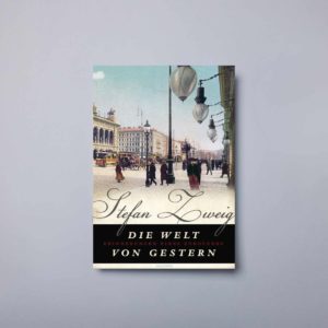 Zweig Stefan Die Welt von Gestern scaled 1.jpg